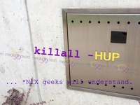 Killall -hup