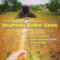 Redneck Selfie Stick