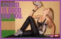 Diesel Be Stupid Campaign - Stupid is good for you